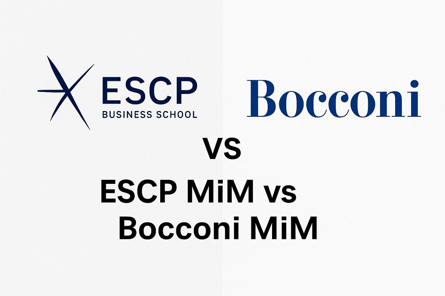 ESCP MiM vs Bocconi MiM